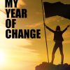 My Year Of Change