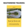 Keer je leven om - Mastermind training